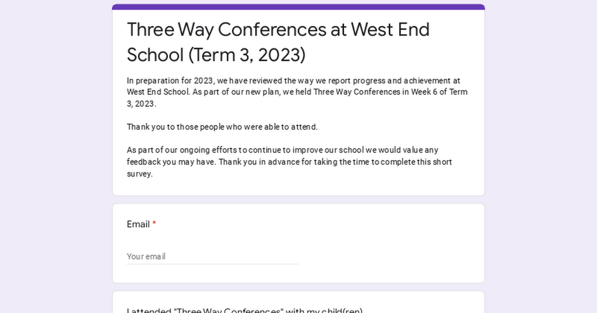 Three Way Conferences at West End School (Term 3, 2023)
