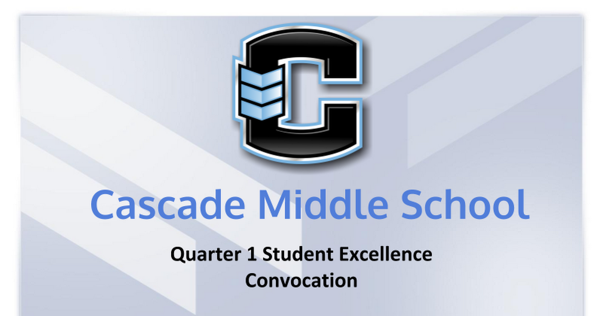 Quarter 1 Student Excellence Convocation