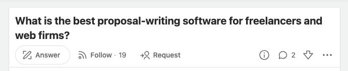 Quora inquiriy about the best proposal writing software for freelancers