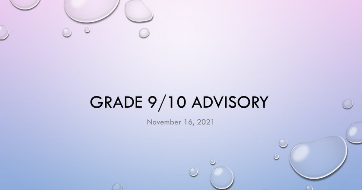 Advisory 9/10: Goal Setting (November 16, 2021)