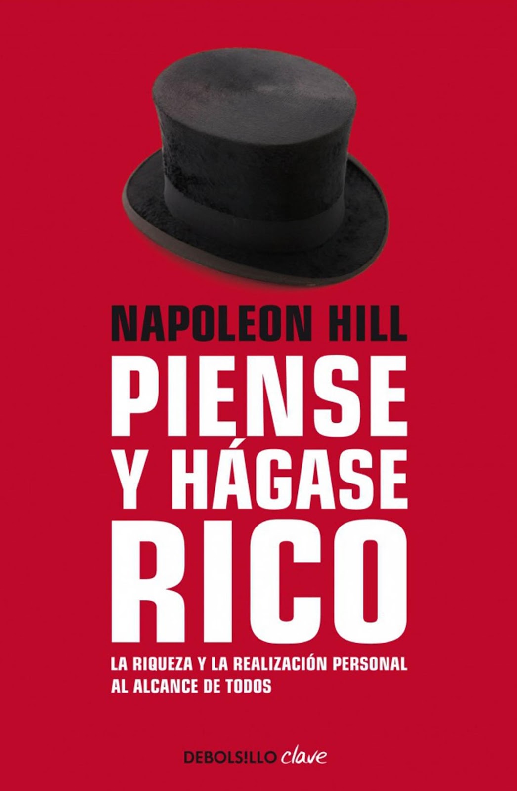 Resultado de imagen para PIENSE Y HAGASE RICO