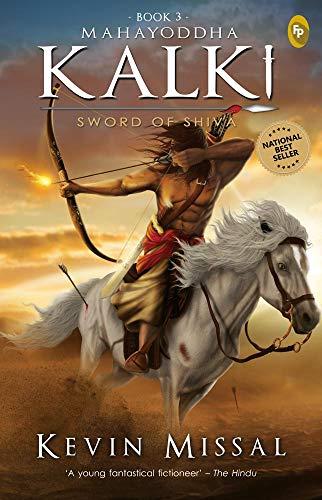 Mahayoddha Kalki: Sword of Shiva (Book 3) eBook : Kevin Missal: Amazon.in:  Kindle Store
