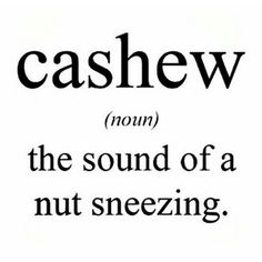 Image result for cashew puns