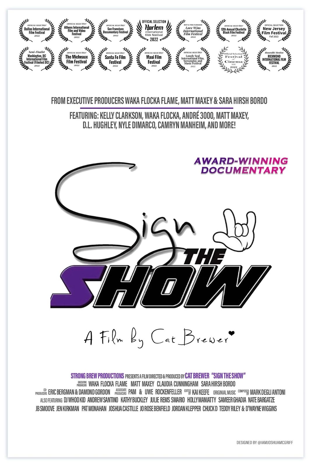 The movie poster for the documentary "Sign the Show" has the title and film credits with an image of a hand signing "I love you"