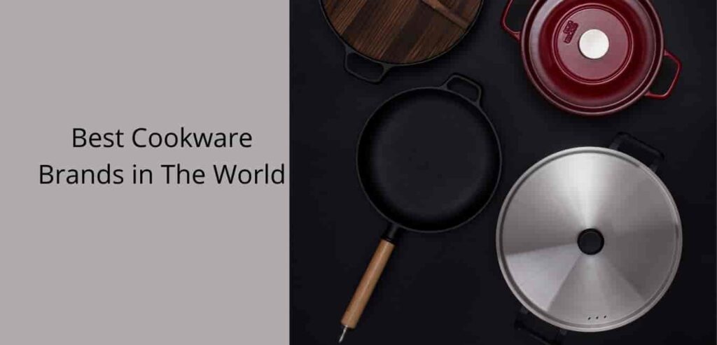 Best Cookware Brands in The World