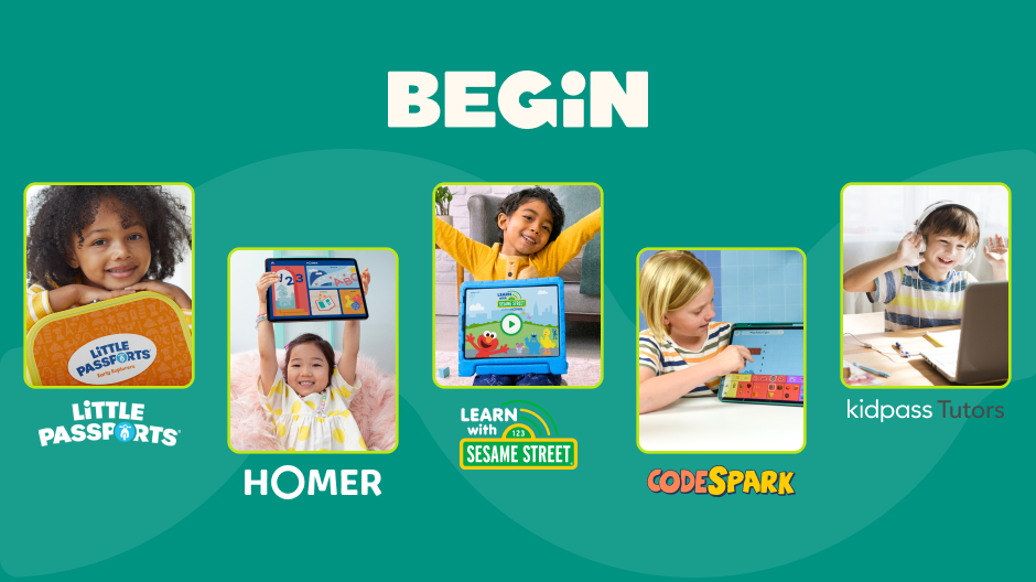 Logos and images of kids playing with the five Begin brands: Little Passports, HOMER, Learn with Sesame Street, codeSpark, and KidPass Tutors