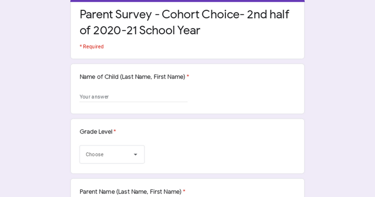 Parent Survey - Cohort Choice- 2nd half of 2020-21 School Year