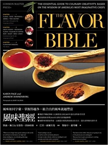 Buy The Flavor Bible: The Essential Guide to Culinary Creativity, Based on the  Wisdom of Americas Most Imaginative Chefs Book Online at Low Prices in  India | The Flavor Bible: The Essential