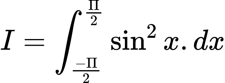 {"type":"align*","id":"2-0-0-0-0-0-0-0-0-0-0-0-0-0-0-1-1-1-0-1-0-1-0","code":"\\begin{align*}\n{I}&={\\int_{\\frac{-\\Pi}{2}}^{\\frac{\\Pi}{2}}\\sin^{2}x.dx}\t\n\\end{align*}","font":{"size":10,"family":"Arial","color":"#000000"},"ts":1602503271826,"cs":"VraUn0Uxp+dr1K+D8WfP0g==","size":{"width":120,"height":44}}