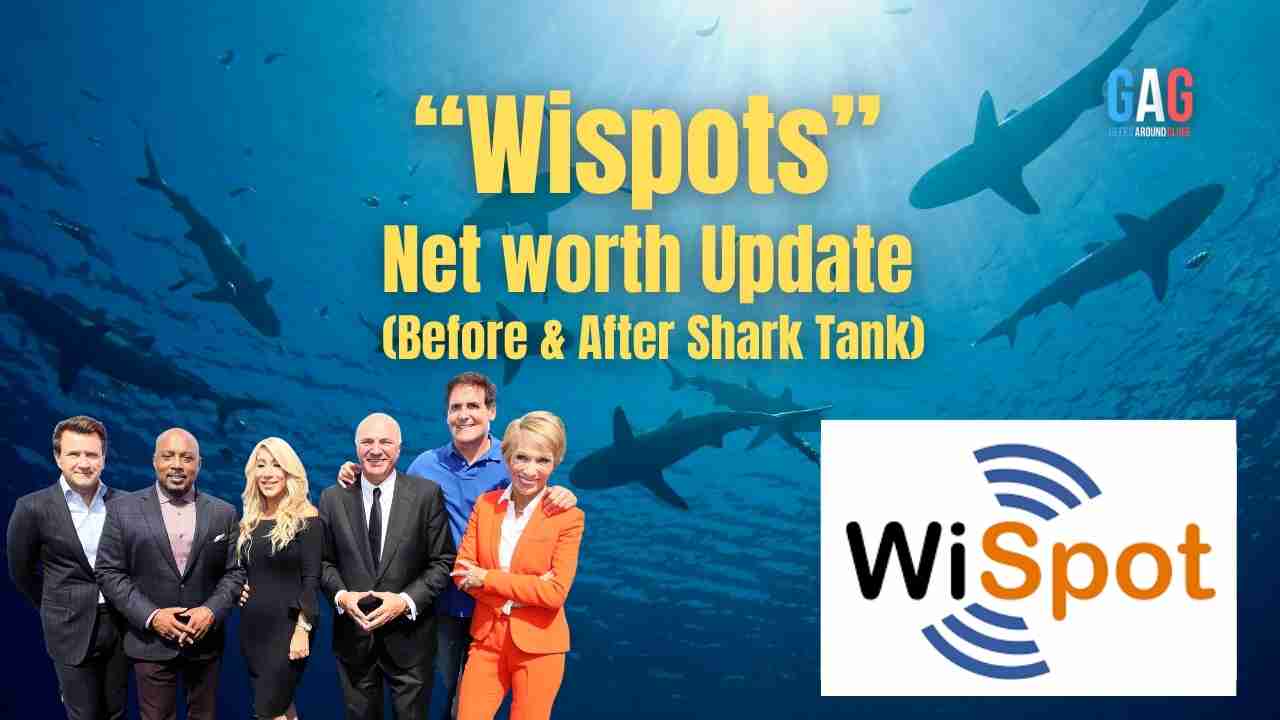 “Wispots” Net worth Update (Before & After Shark Tank)