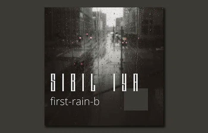 Anton Sibil's project "SIBIL IYA" - cover first-rain-b