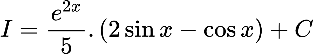 {"type":"align*","code":"\\begin{align*}\n{I}&={\\frac{e^{2x}}{5}.\\left(2\\sin x-\\cos x\\right)+C}\\\\\n\\end{align*}","font":{"size":10,"color":"#000000","family":"Arial"},"id":"30-0","ts":1601729975727,"cs":"S4wHqgpdyM8YfIm+hv4zxg==","size":{"width":200,"height":34}}