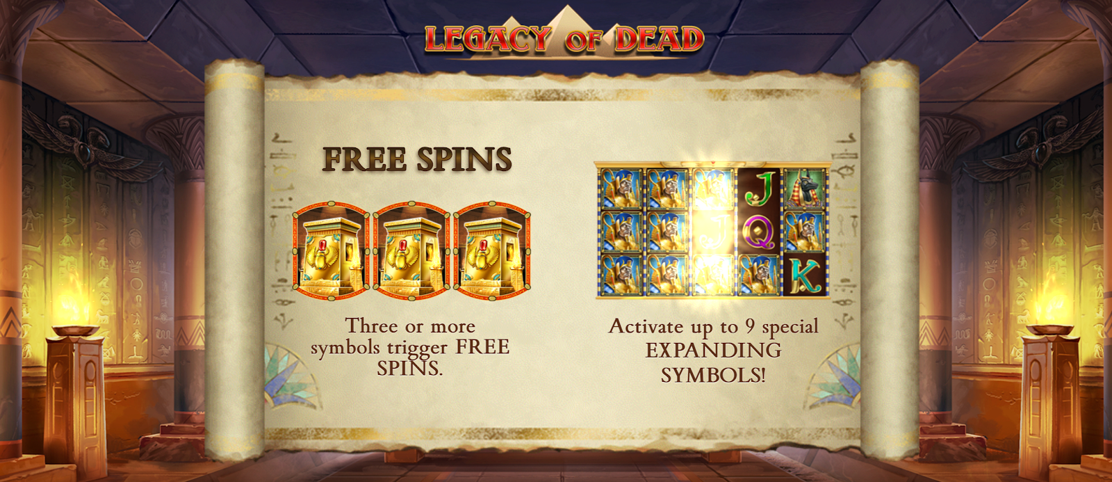 Legacy of Dead has a great spins feature