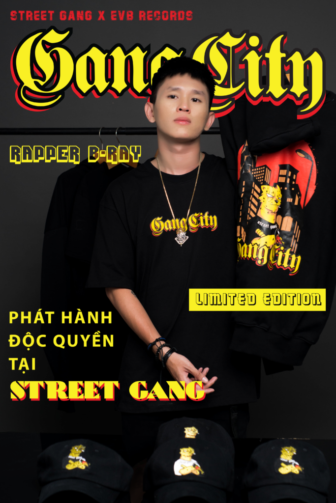 BST "Gang City" hợp tác giữa Street Gang và B-Ray | #HNBMG
