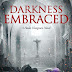 Blurb Reveal: Darkness Embraced by Tillie Cole