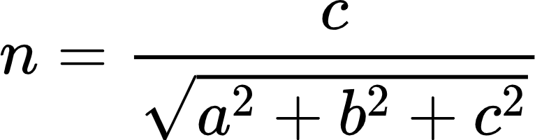 {"id":"36-0","font":{"size":10,"family":"Arial","color":"#000000"},"type":"align*","code":"\\begin{align*}\n{n}&={\\frac{c}{{\\sqrt[]{a^{2}+b^{2}+c^{2}}}}}\t\n\\end{align*}","aid":null,"ts":1605003835284,"cs":"1o3i8WwHjepdLBnkFMo6LA==","size":{"width":126,"height":32}}