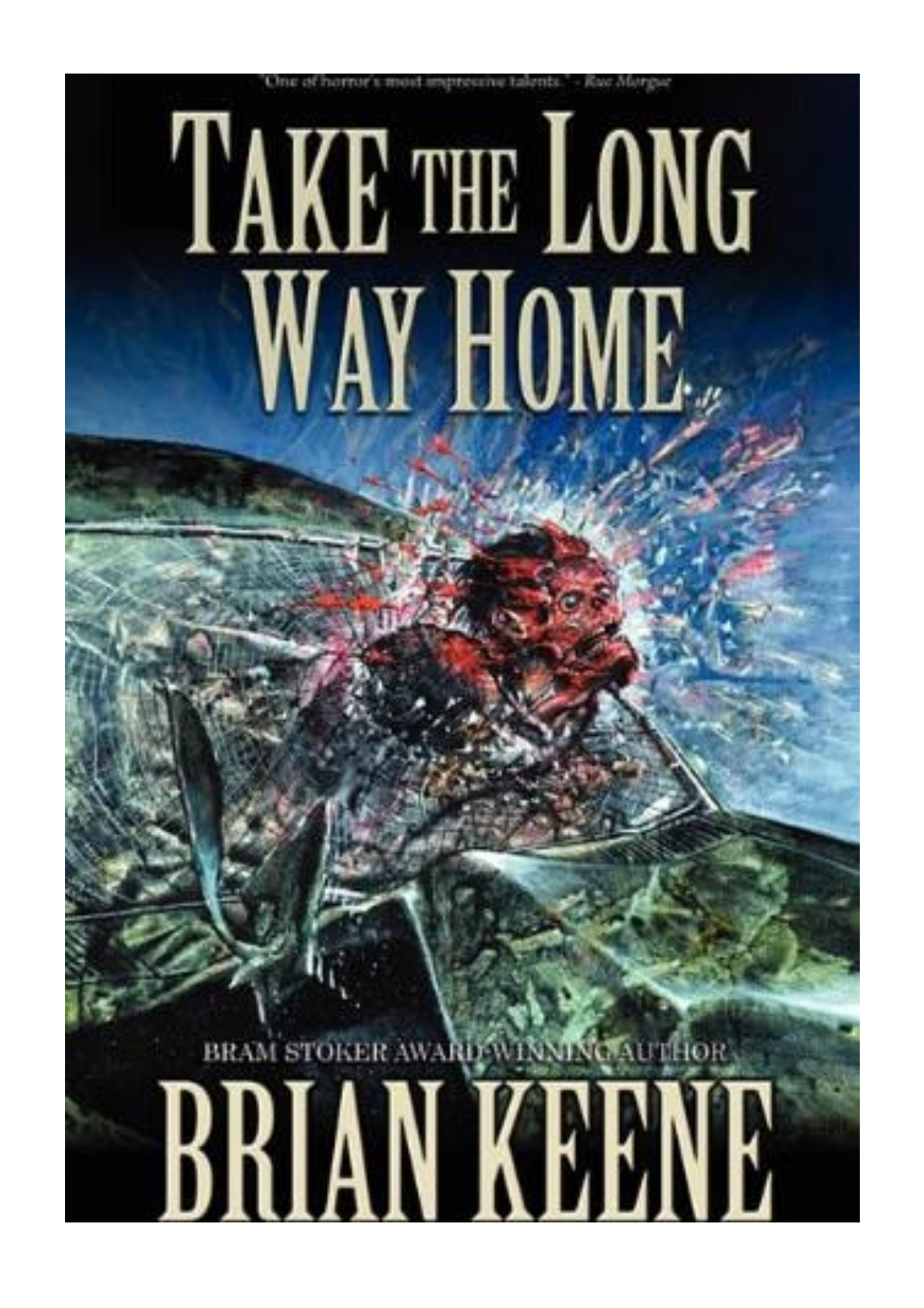 Take the long way. Brian Keene. Брайан Кин писатель. Брайан Кин изгои. Брайан Кин Восставшие книга.