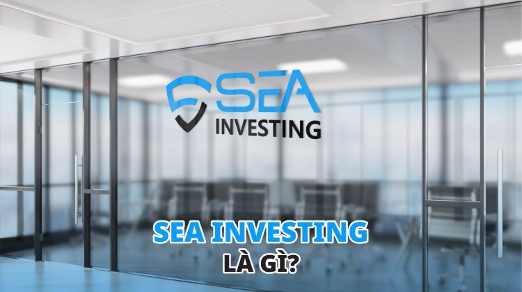 SEA Investing Lừa Đảo - Hay Uy Tín Nhất Hiện Nay?