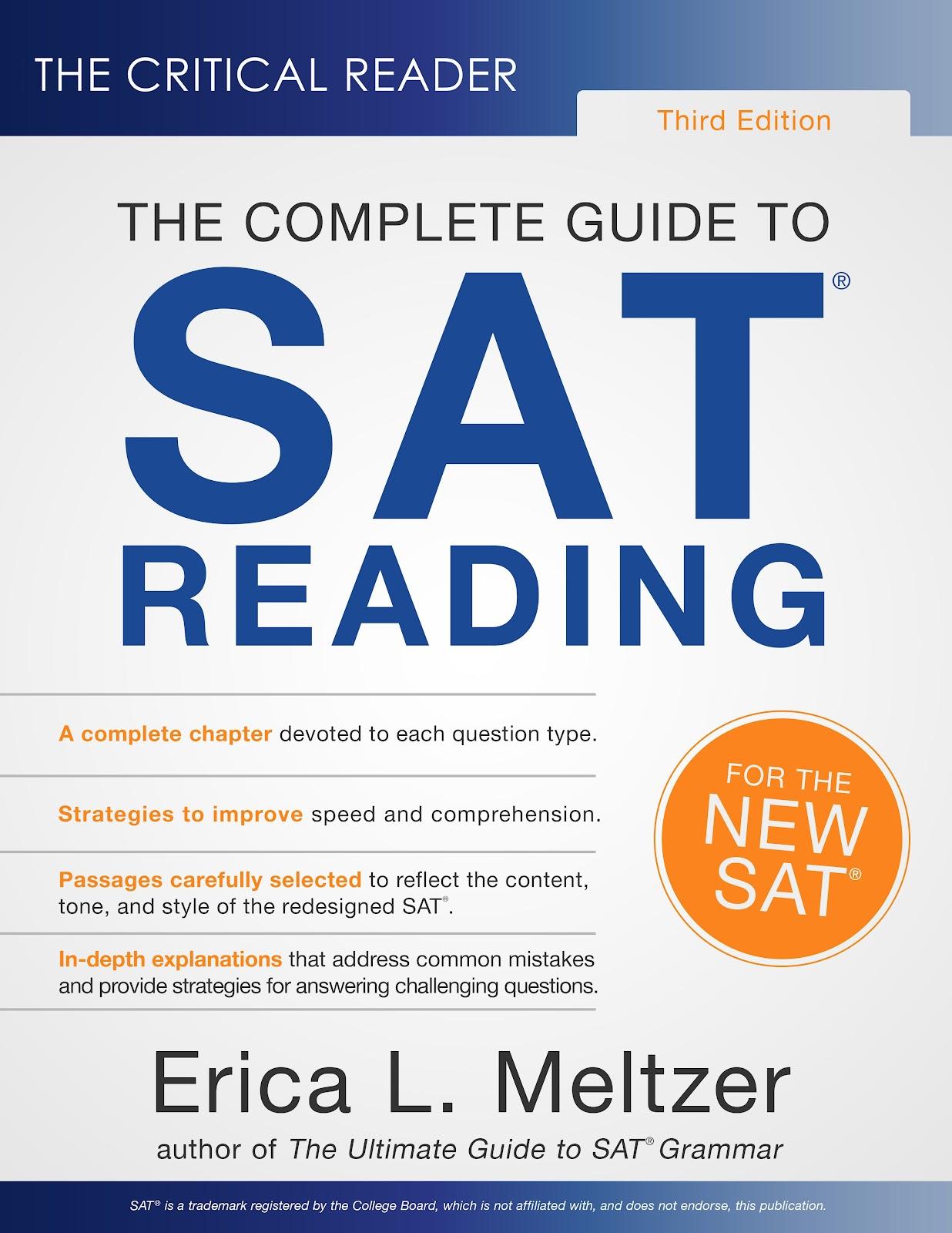 The Critical Reader: The Complete Guide to SAT Reading