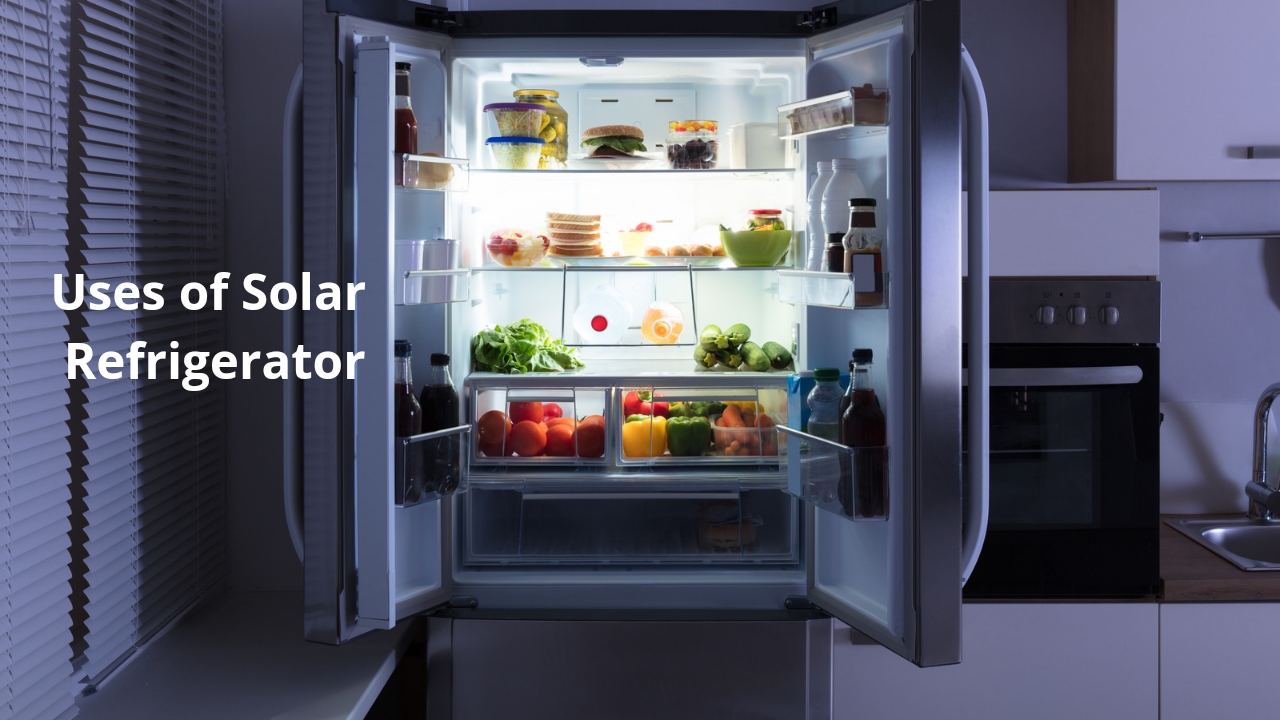 This image describes the 4 uses of solar refrigerator