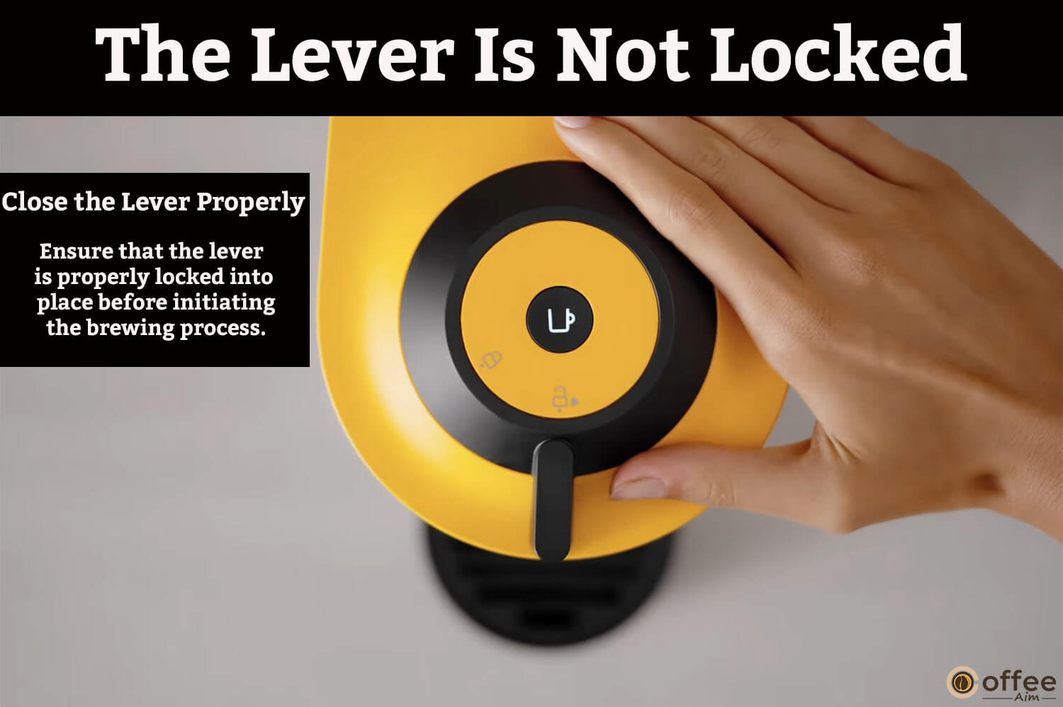 Close the Lever Properly