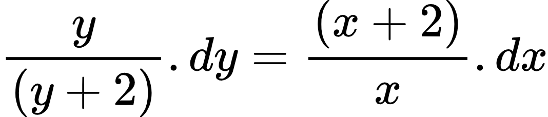 {"type":"align*","code":"\\begin{align*}\n{\\frac{y}{\\left(y+2\\right)}.dy}&={\\frac{\\left(x+2\\right)}{x}.dx}\t\n\\end{align*}","id":"23-3-0","font":{"family":"Arial","size":10,"color":"#000000"},"ts":1603789932684,"cs":"lKBUQv4Ba9rv9e2tRTGdwg==","size":{"width":177,"height":37}}