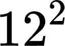 {"backgroundColorModified":null,"font":{"family":"Arial","color":"#000000","size":11},"backgroundColor":"#ffffff","code":"$$12^{2}$$","aid":null,"id":"2","type":"$$","ts":1628128165482,"cs":"BuDfu3YWJ5qpQv47DFAMdg==","size":{"width":20,"height":14}}