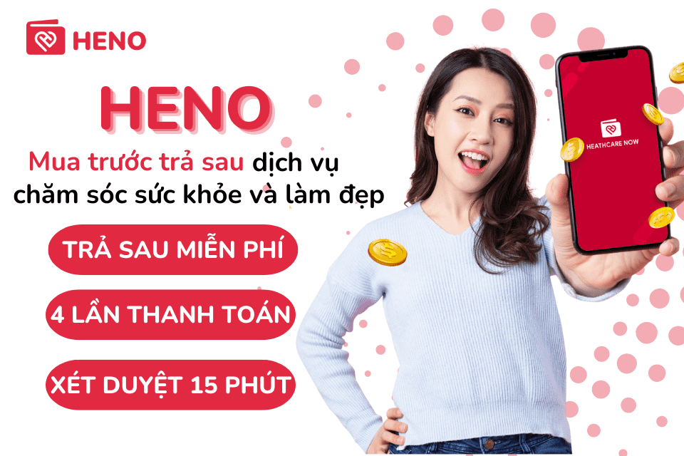 trả sau nha khoa qua HENO