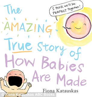 The_Amazing_True_Story_of_How_Babies_Are_Made_The_book_will_be_a-a-10_1437710457041.jpg