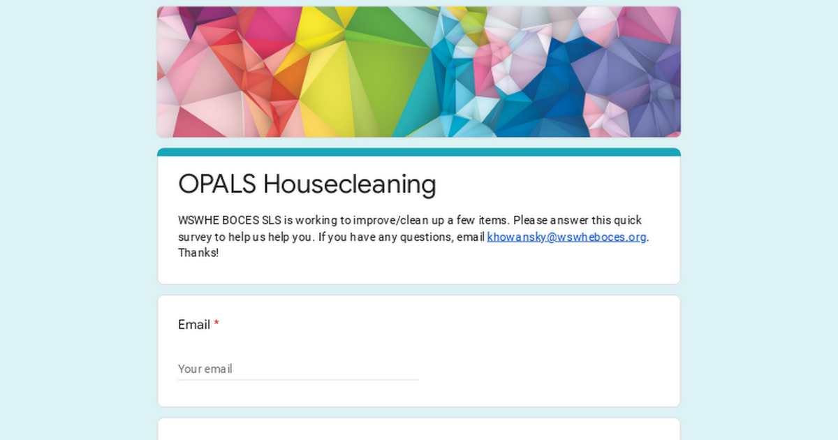 OPALS Housecleaning