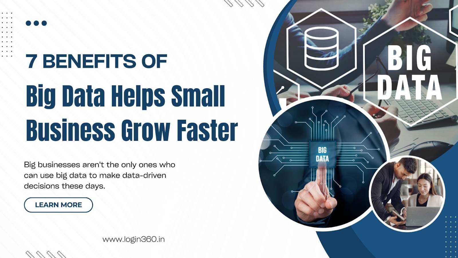 7 Benefits of Big Data Helps Small Business Grow Faster 1