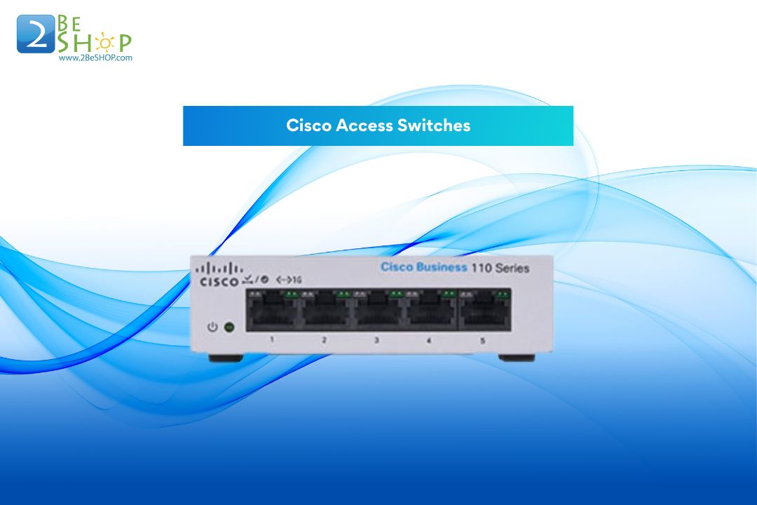 ขาย Cisco Access Switches สำหรับ Small Business น่าซื้อไหม?