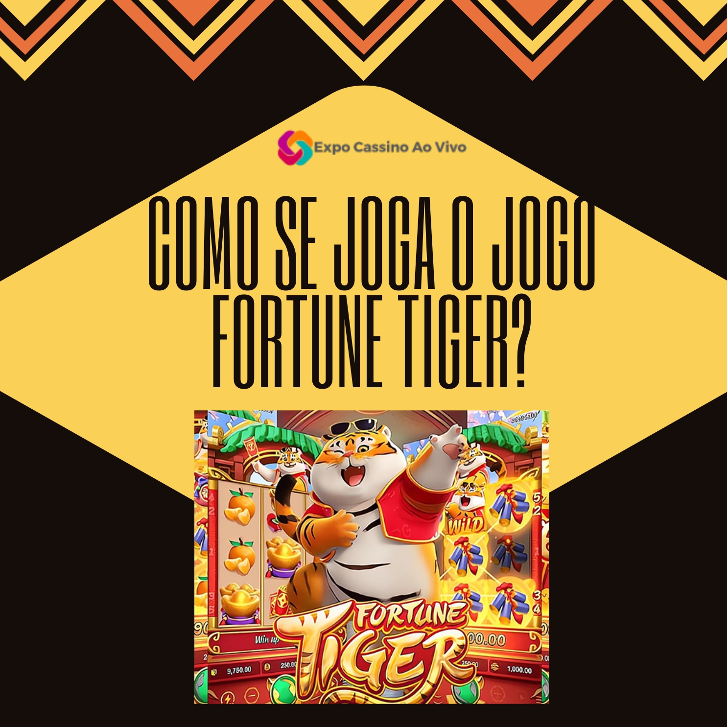 Como Funciona o Jogo do Fortune Tiger? - PSX Brasil