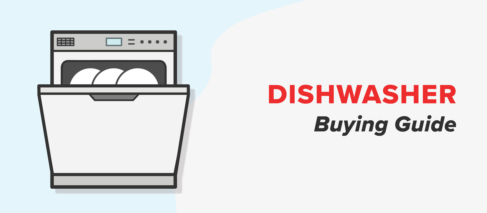 Grand Dishwasher Buying Guide