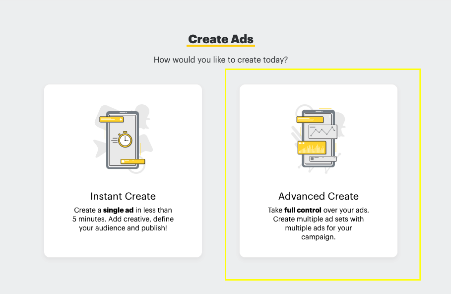 'Advanced Create' selection in Snapchat Ads.