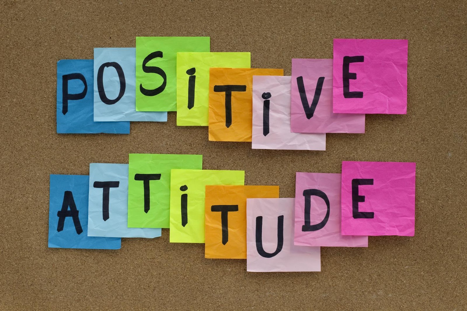 Always have a Positive Attitude: