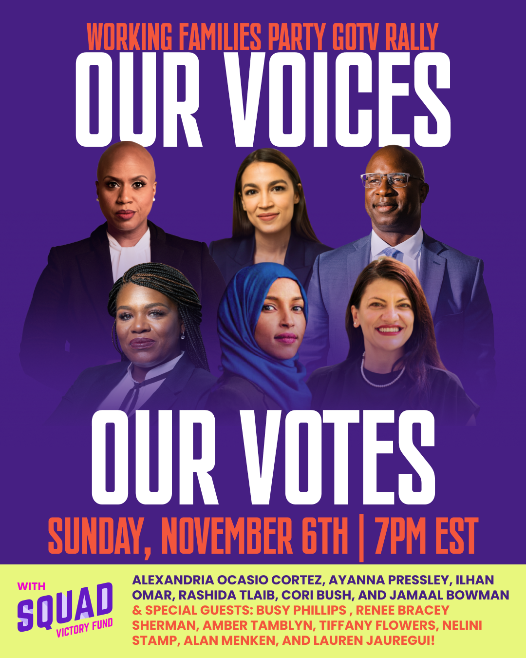 Faces of the Squad with text Our Voices, Our Votes: Sunday November 6th at 7pm