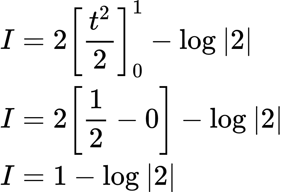 {"code":"\\begin{align*}\n{I}&={2\\left[\\frac{t^{2}}{2}\\right]_{0}^{1}-\\log_{}\\left|2\\right|}\\\\\n{I}&={2\\left[\\frac{1}{2}-0\\right]-\\log_{}\\left|2\\right|}\\\\\n{I}&={1-\\log_{}\\left|2\\right|}\t\n\\end{align*}","type":"align*","id":"3-0-0-0-0-0-0-1-0-0-0-0-0-0-0-1-1-1-0","font":{"color":"#000000","size":10,"family":"Arial"},"ts":1603101569962,"cs":"MBEPbw2Z3P4ZMdMlVDilzQ==","size":{"width":156,"height":105}}