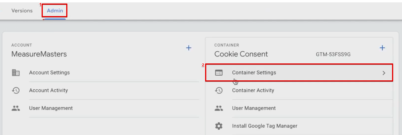 Navigating to the container settings from the admin section of GTM