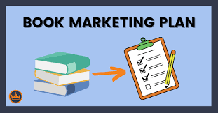 How to Create a Book Marketing Plan That Works [in 3 Simple Steps]