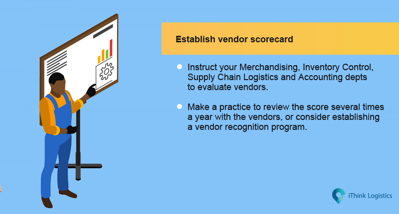 Make sure you have a vendor scorecard
