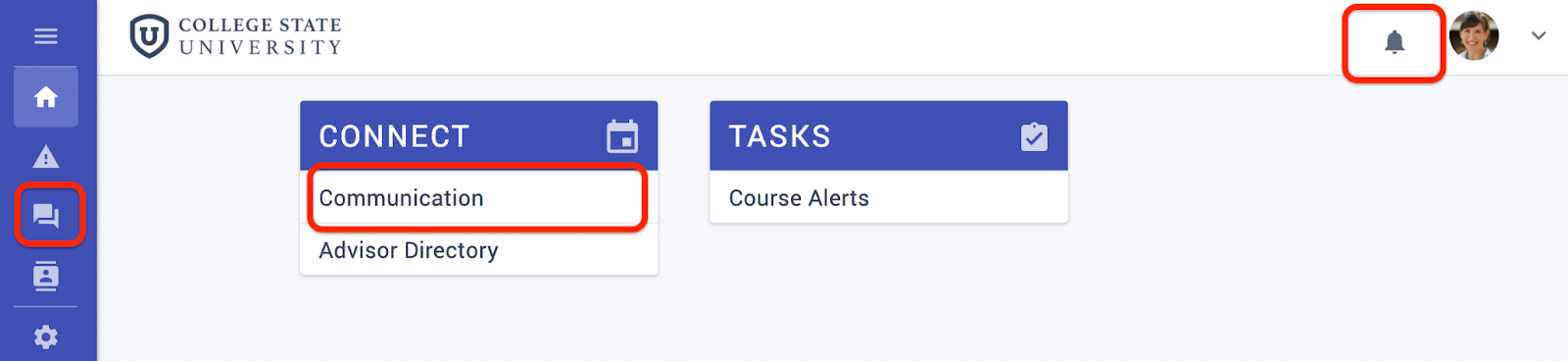 Click the bell icon to see recent messages and actions. Click the messages icon in the left nav bar or click Communication in the Connect tile to access your communication page.