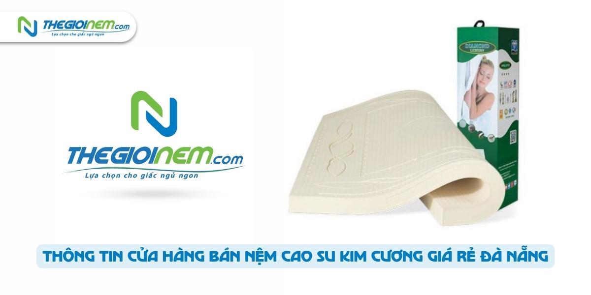 Cửa hàng bán nệm cao su Kim Cương giá rẻ Đà Nẵng