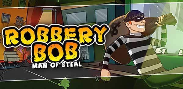 Robbery Bob 1.19.1 Apk + MOD (Money/Unlocked) Android