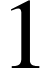 {"mathml":"<math style=\"font-family:stix;font-size:16px;\" xmlns=\"http://www.w3.org/1998/Math/MathML\"><mstyle mathsize=\"16px\"><mn>1</mn></mstyle></math>","truncated":false}