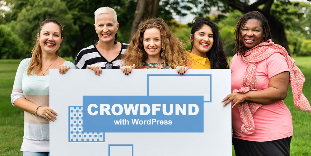 Crowdfund seus projetos com WordPress