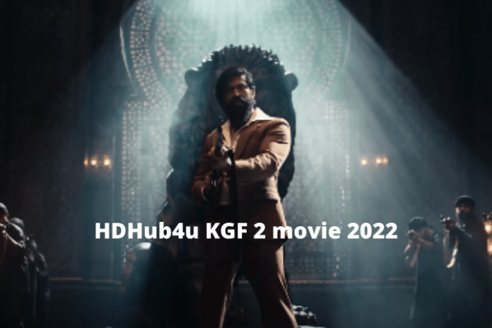 HDHub4u K.G.F Chapter 2 Full Movie Download 