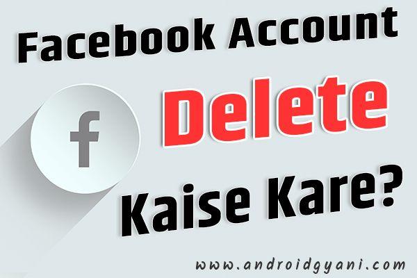Facebook account delete kaise kare 