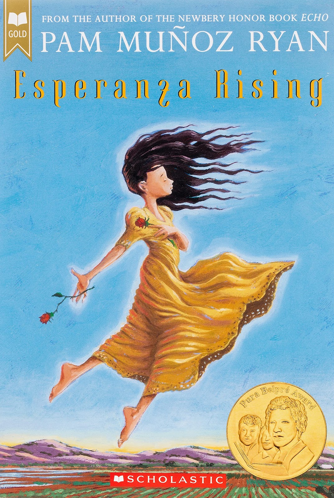 Esperanza Rising (Scholastic Gold): Ryan, Pam Muñoz: 9780439120425:  Amazon.com: Books