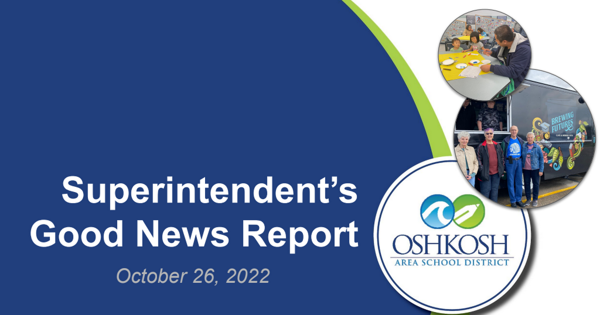 OASD Supt. Good News Report 10.26.22.pdf Google Drive